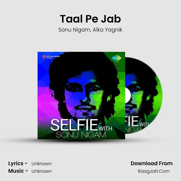 Taal Pe Jab Song mp3 | Sonu Nigam