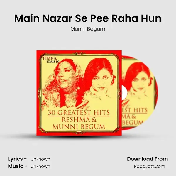 Main Nazar Se Pee Raha Hun Song mp3 | Munni Begum