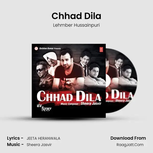 Chhad Dila Song mp3 | Lehmber Hussainpuri