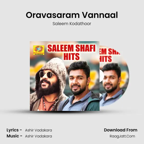 Oravasaram Vannaal Song mp3 | Saleem Kodathoor