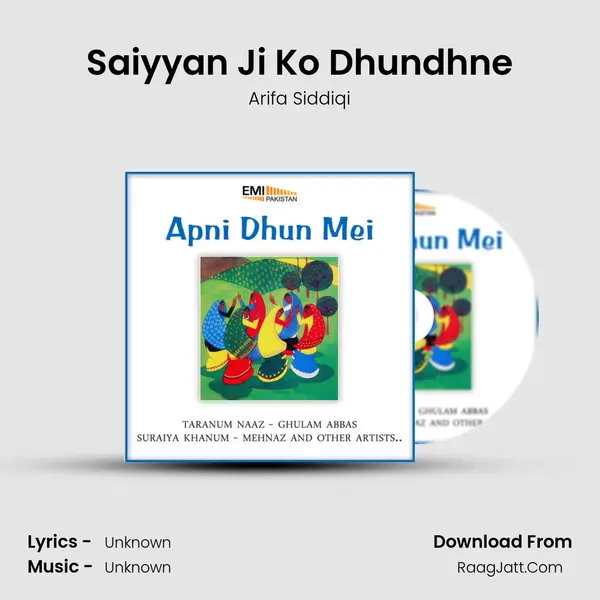 Saiyyan Ji Ko Dhundhne mp3 song