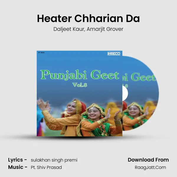 Heater Chharian Da Song mp3 | Daljeet Kaur