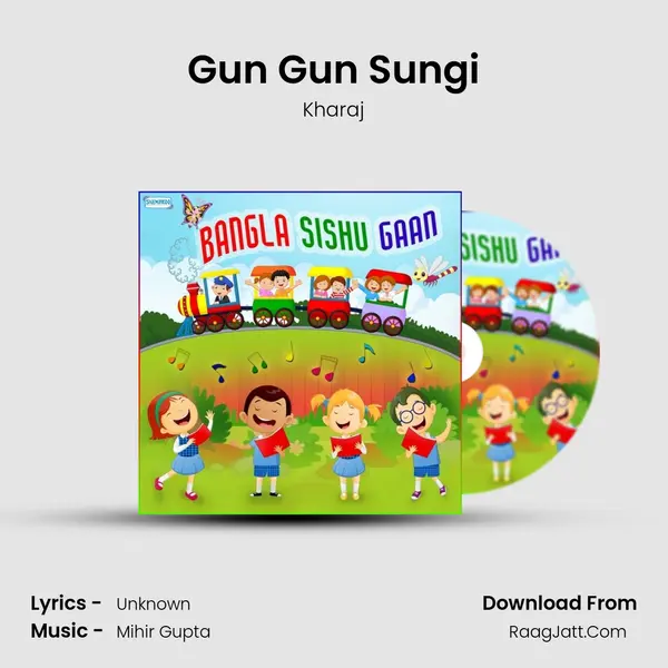 Gun Gun Sungi mp3 song