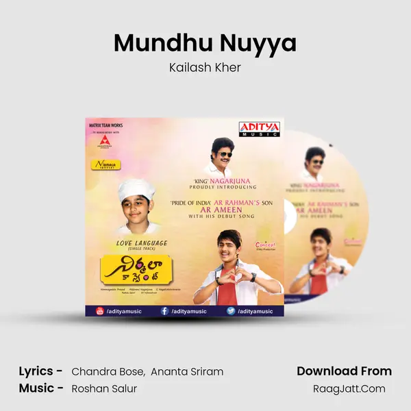 Mundhu Nuyya Song mp3 | Kailash Kher