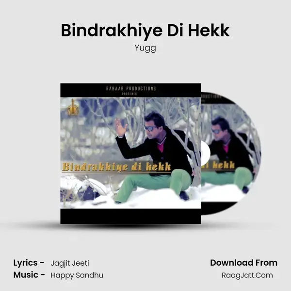 Bindrakhiye Di Hekk - Yugg