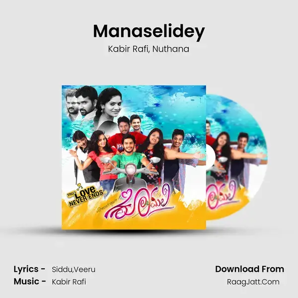 Manaselidey Song mp3 | Kabir Rafi