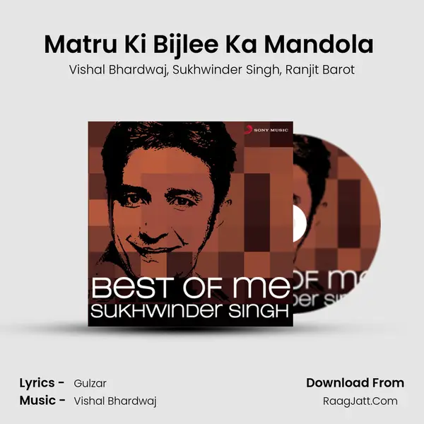 Matru Ki Bijlee Ka Mandola (From 