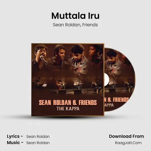 Muttala Iru Song mp3 | Sean Roldan