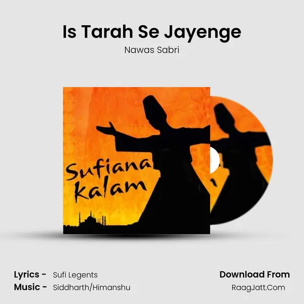 Is Tarah Se Jayenge mp3 song