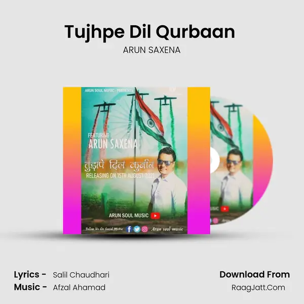 Tujhpe Dil Qurbaan ( 15 August Special) mp3 song