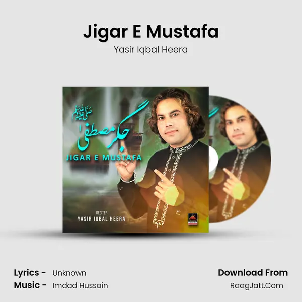 Jigar E Mustafa mp3 song