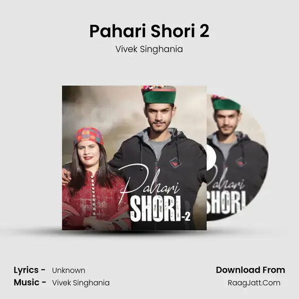 Pahari Shori 2 mp3 song