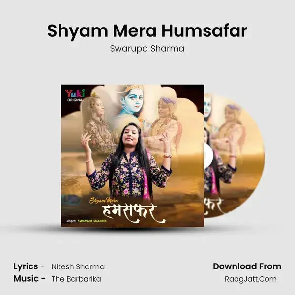 Shyam Mera Humsafar mp3 song