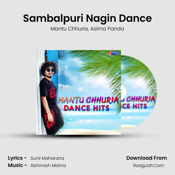 Sambalpuri Nagin Dance Song mp3 | Mantu Chhuria