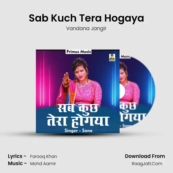 Sab Kuch Tera Hogaya mp3 song