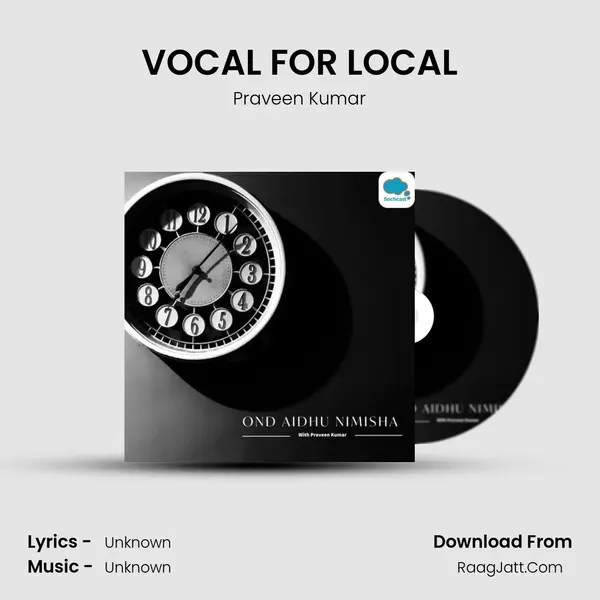 VOCAL FOR LOCAL Song mp3 | Praveen Kumar