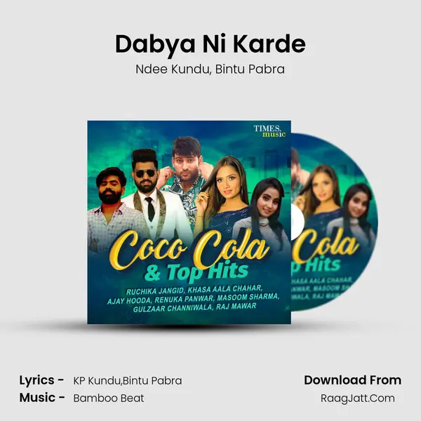 Dabya Ni Karde mp3 song