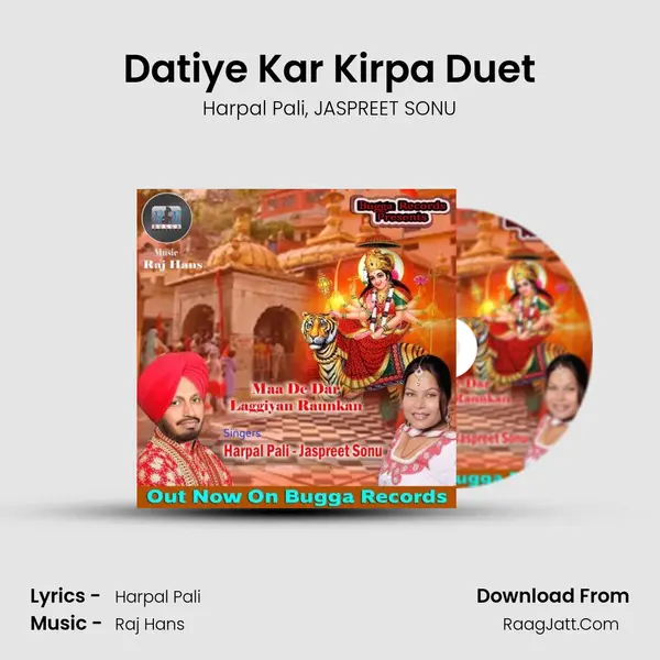 Datiye Kar Kirpa Duet mp3 song