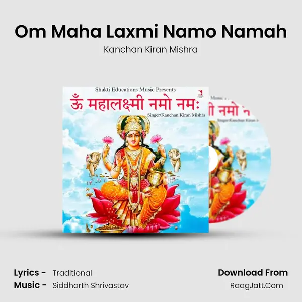 Om Maha Laxmi Namo Namah mp3 song