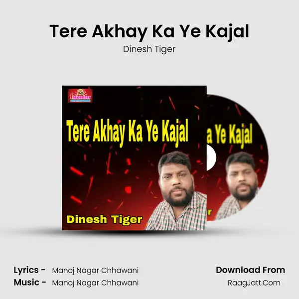 Tere Akhay Ka Ye Kajal mp3 song