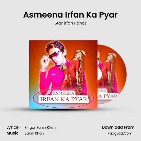 Asmeena Irfan Ka Pyar Song mp3 | Star Irfan Pahat