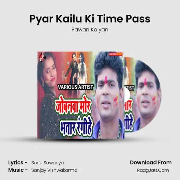 Pyar Kailu Ki Time Pass Song mp3 | Pawan Kalyan