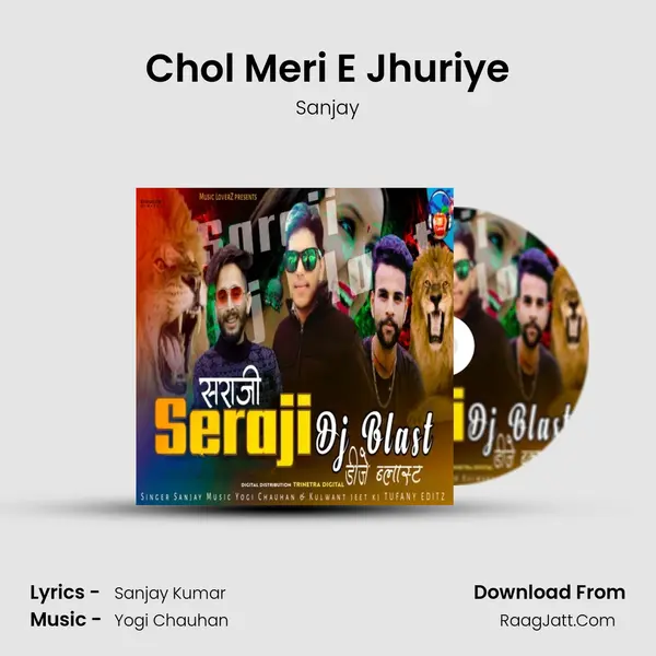 Chol Meri E Jhuriye mp3 song