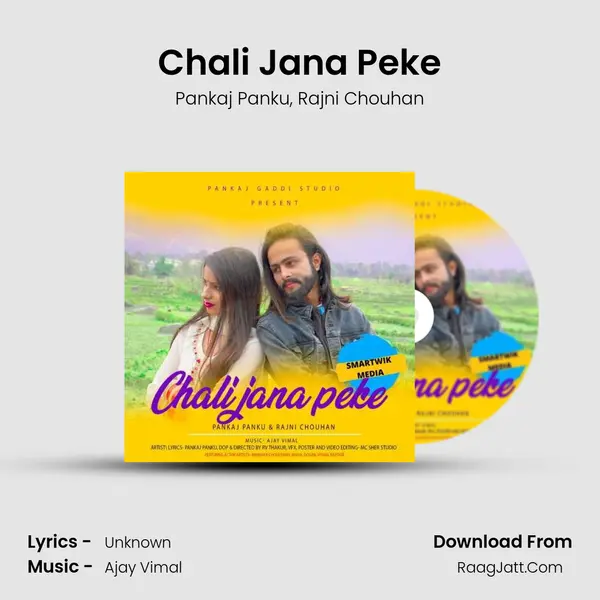 Chali Jana Peke Song mp3 | Pankaj Panku