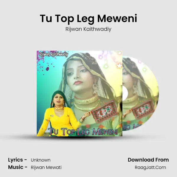 Tu Top Leg Meweni mp3 song