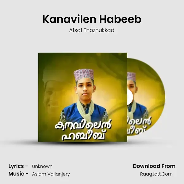 Kanavilen Habeeb mp3 song