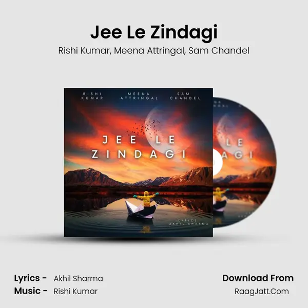 Jee Le Zindagi mp3 song