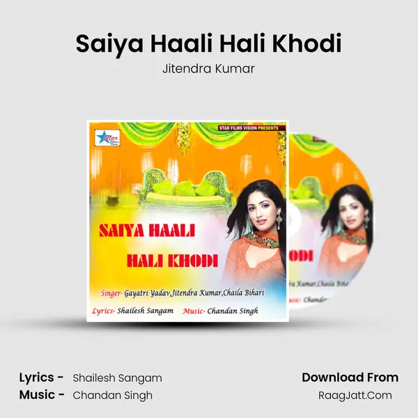 Saiya Haali Hali Khodi Song mp3 | Jitendra Kumar