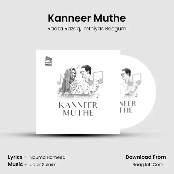 Kanneer Muthe Song mp3 | Raaza Razaq