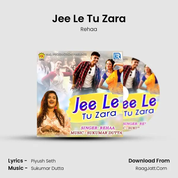 Jee Le Tu Zara Song mp3 | Rehaa