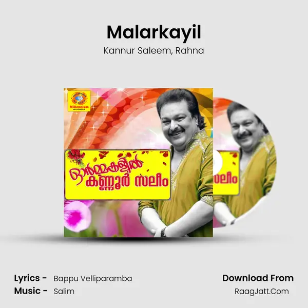 Malarkayil Song mp3 | Kannur Saleem