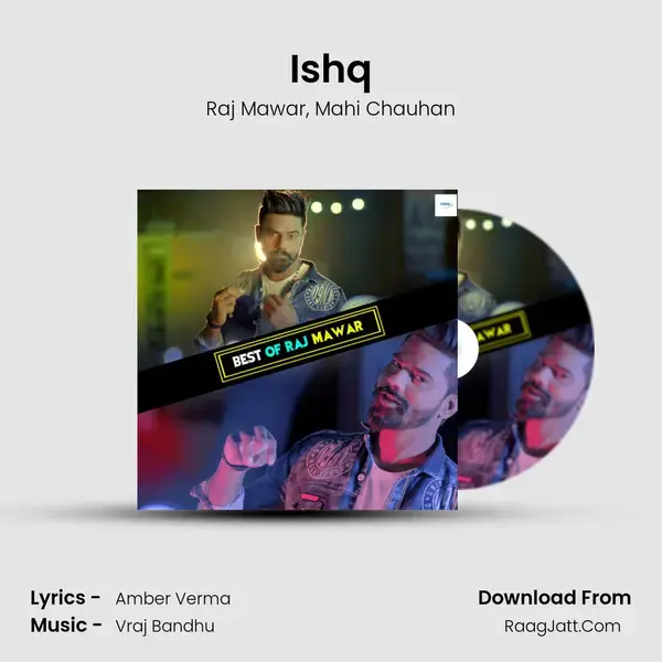 Ishq Song mp3 | Raj Mawar