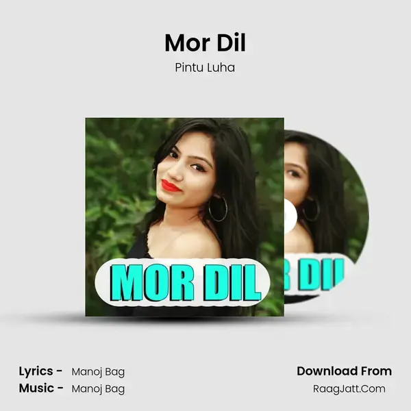 Mor Dil mp3 song