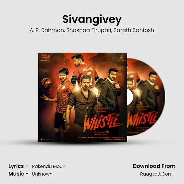 Sivangivey Song mp3 | A. R. Rahman