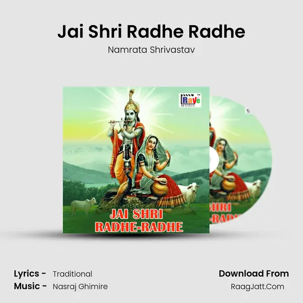 Jai Shri Radhe Radhe mp3 song