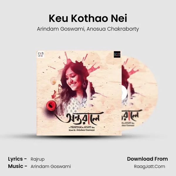 Keu Kothao Nei Song mp3 | Arindam Goswami