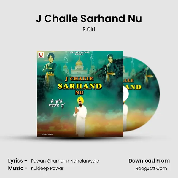 J Challe Sarhand Nu - R.Giri