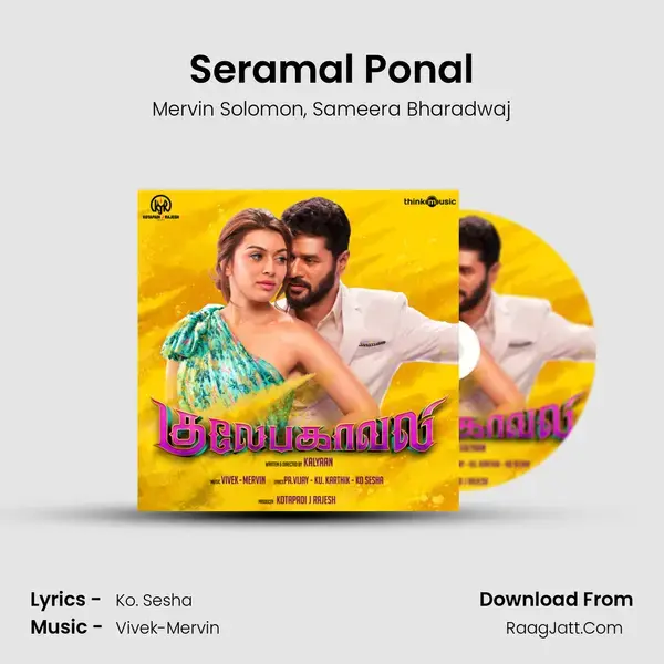 Seramal Ponal Song mp3 | Mervin Solomon