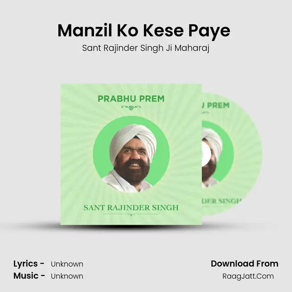 Manzil Ko Kese Paye (Part-2) Song mp3 | Sant Rajinder Singh Ji Maharaj