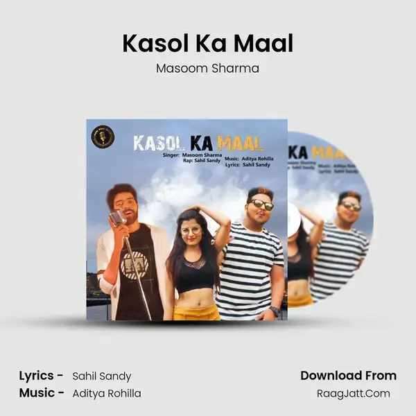 Kasol Ka Maal mp3 song