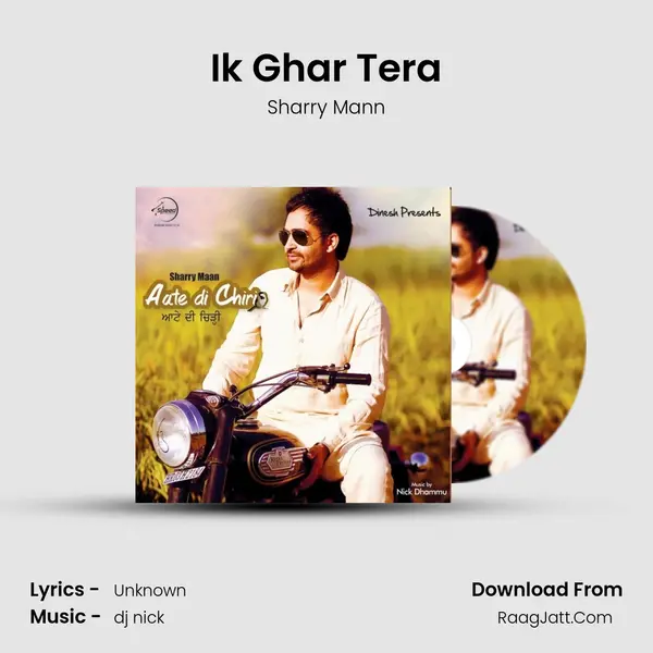 Ik Ghar Tera Song mp3 | Sharry Mann