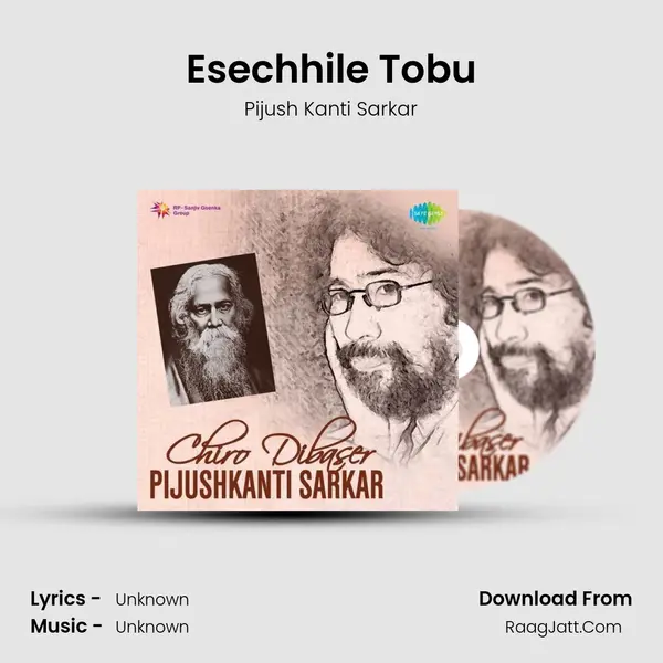 Esechhile Tobu Song mp3 | Pijush Kanti Sarkar