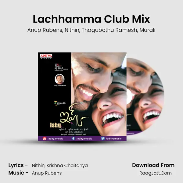 Lachhamma Club Mix Song mp3 | Anup Rubens