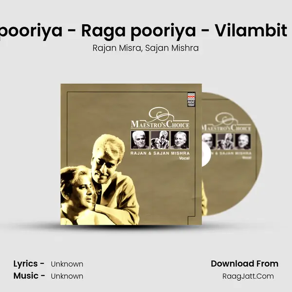 Raga pooriya - Raga pooriya - Vilambit Ektaal mp3 song