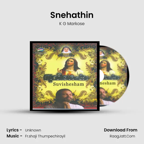 Snehathin Song mp3 | K G Markose