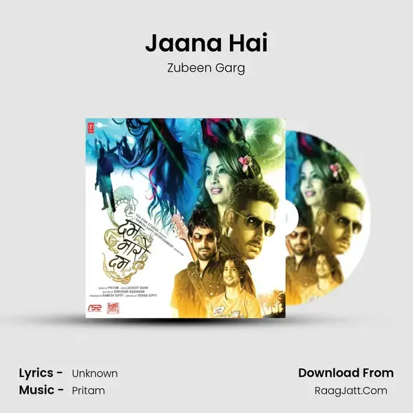 Jaana Hai Song mp3 | Zubeen Garg